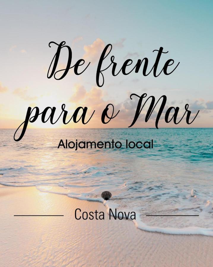 De Frente Para O Mar Costa Nova Exteriér fotografie
